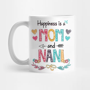 Happiness Is A Mom And Nani Wildflower Happy Mother's Day Mug